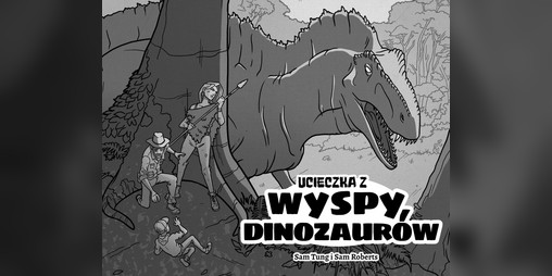 Cover image for Ucieczka z Wyspy Dinozaurów