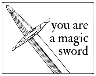 You are a magic sword   - a tiny game about literal sword dreams 