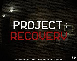 Project: Recovery (Demo) [Free] [Other] [Windows] [Linux]