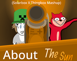 About The Sun (Solarbox X Thingbox Mashup) game screenshot