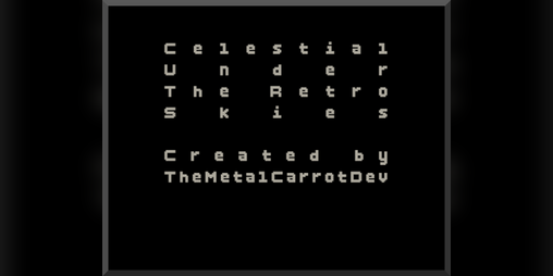 Cover image for Celestial Under The Retro Skies
