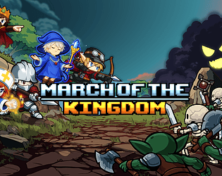 March of the Kingdom - Playtest [Free] [Action]