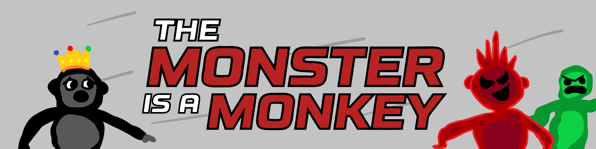 The Monster is a Monkey (GTAG FAN GAME)