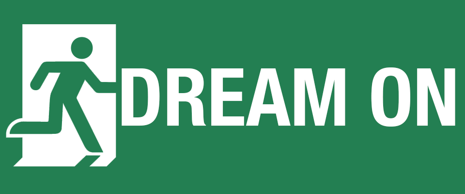 Dream On