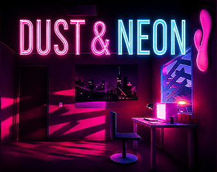 Dust & Neon [Free] [Simulation] [Windows]