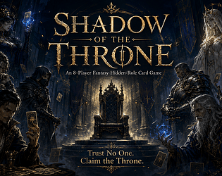 Shadow of the Throne [Free] [Card Game]