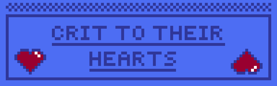 Crit To Their Hearts
