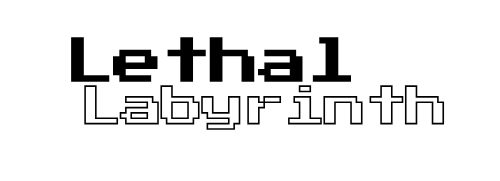 Lethal Labyrinth