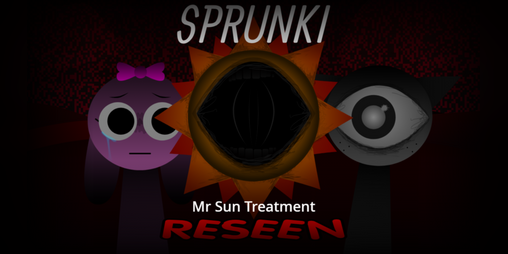 Cover image for Sprunki - Mr sun Treatment : RESEEN