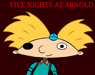 Five Nights at Arnold