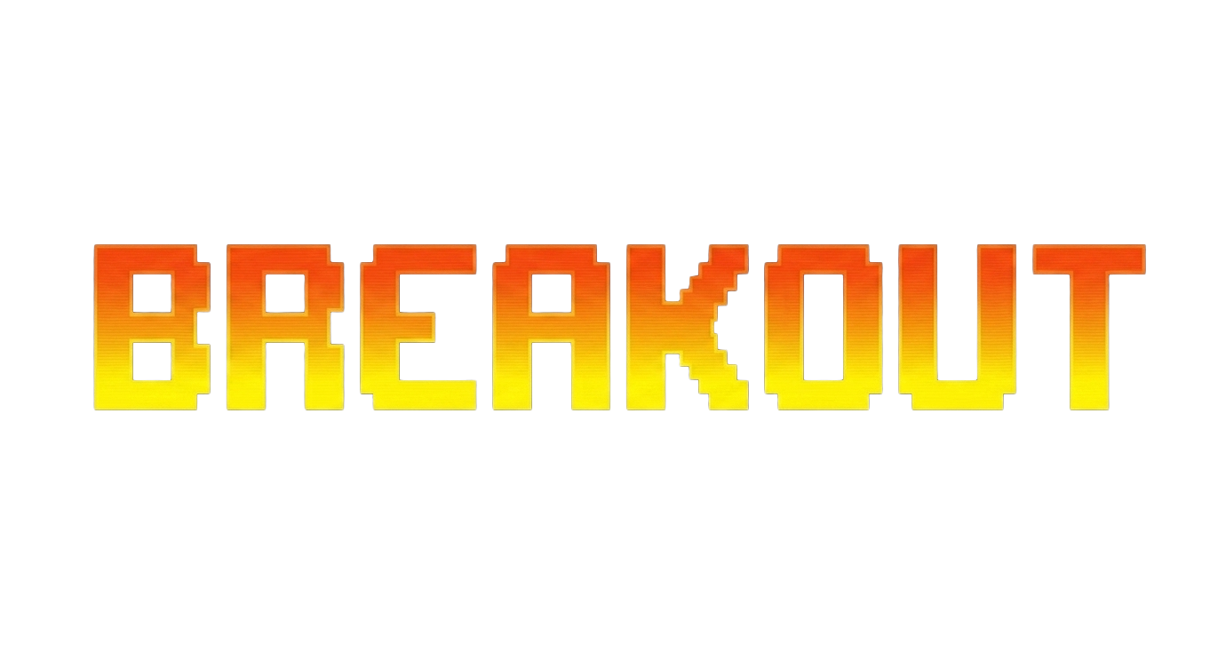 BREAKOUT