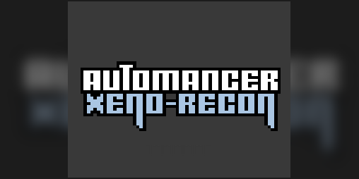 Cover image for AUTOMANCER: XENO-RECON