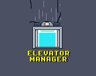Elevator Manager [Free] [Simulation] [Windows]