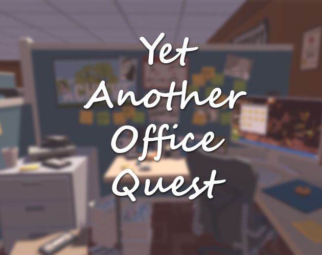 Yet Another Office Quest