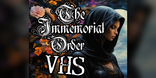 Cover image for The Immemorial Order VHS