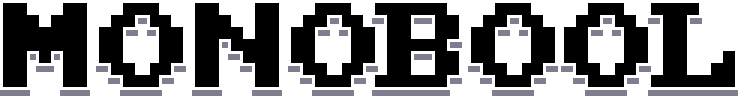 Monobool