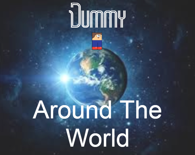 Dummy Around The World by Luquinha19L