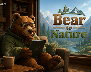 Bear to Nature [Free] [Educational]