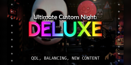 Cover image for Ultimate Custom Night: DELUXE