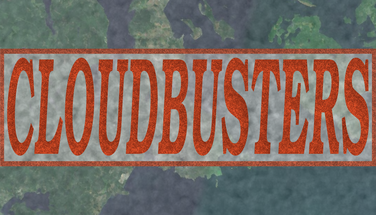 Cloudbusters