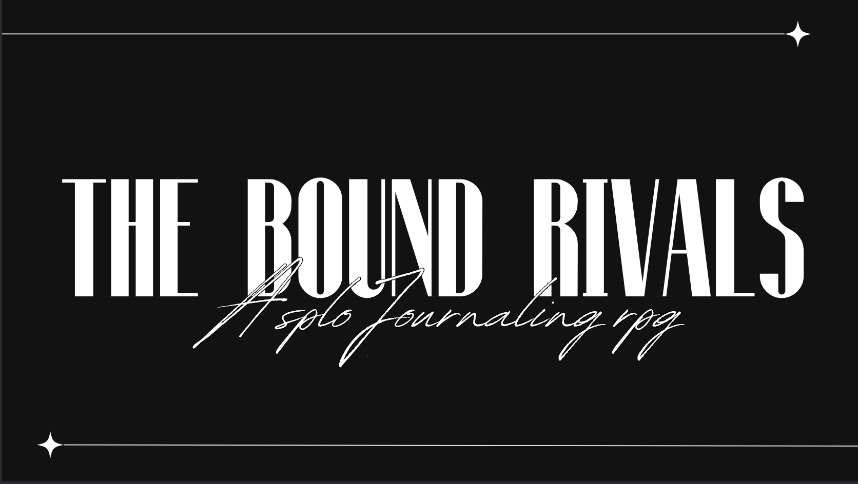 The Bound Rivals - A Short Solo Journaling RPG