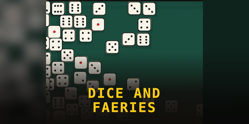 Cover image for Dice & Faeries