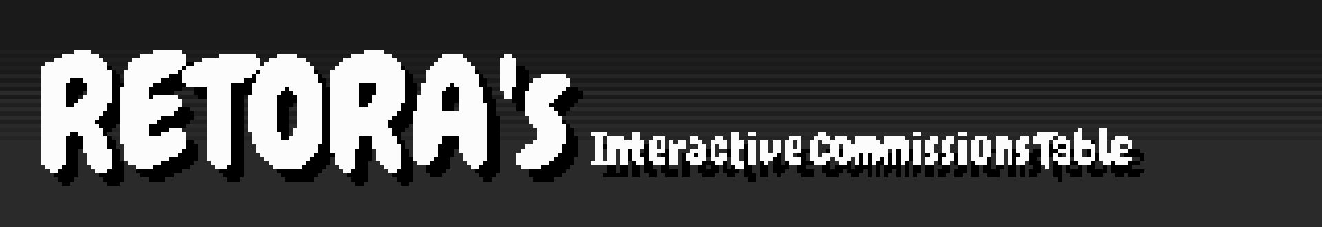 Retora's Interactive Commissions Table