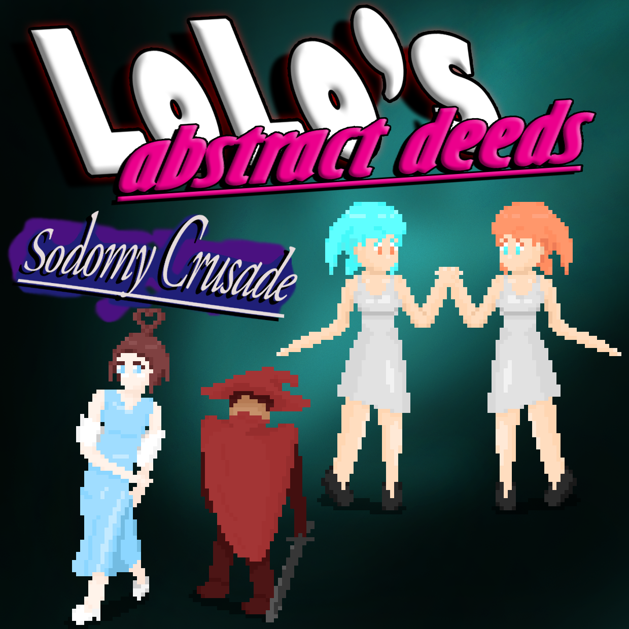 Cover image for LoLos Abstract Deeds: Sodomy Crusade