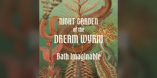 Cover image for Night Garden of the Dream Wyrm