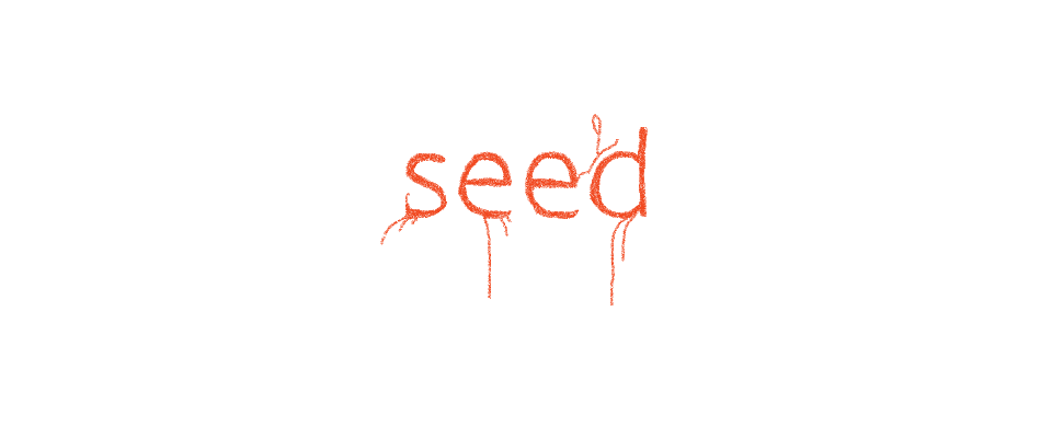 Seed