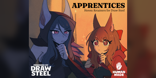 Cover image for APPRENTICES: HEROIC RETAINERS FOR DRAW STEEL