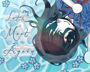Let's meet again [Free] [Visual Novel] [Windows]