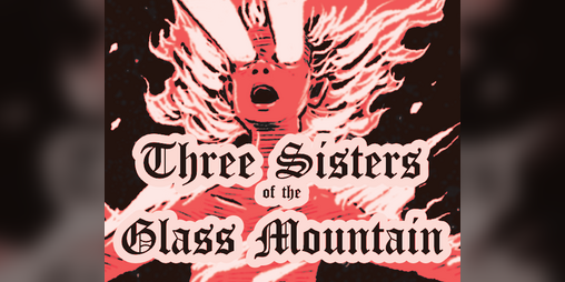 Cover image for Three Sisters of the Glass Mountain