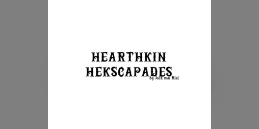 Cover image for Hearthkin Hekscapades