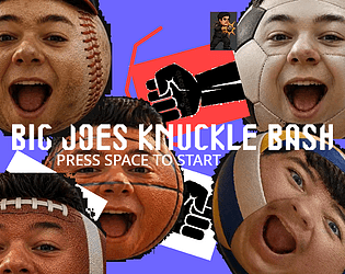 Big Joes Knuckle Bash [Free] [Fighting]