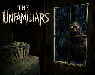 The Unfamiliars [$4.99] [Other] [Windows]