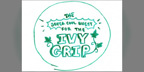 Cover image for The Super Cool Quest for the Ivy Grip