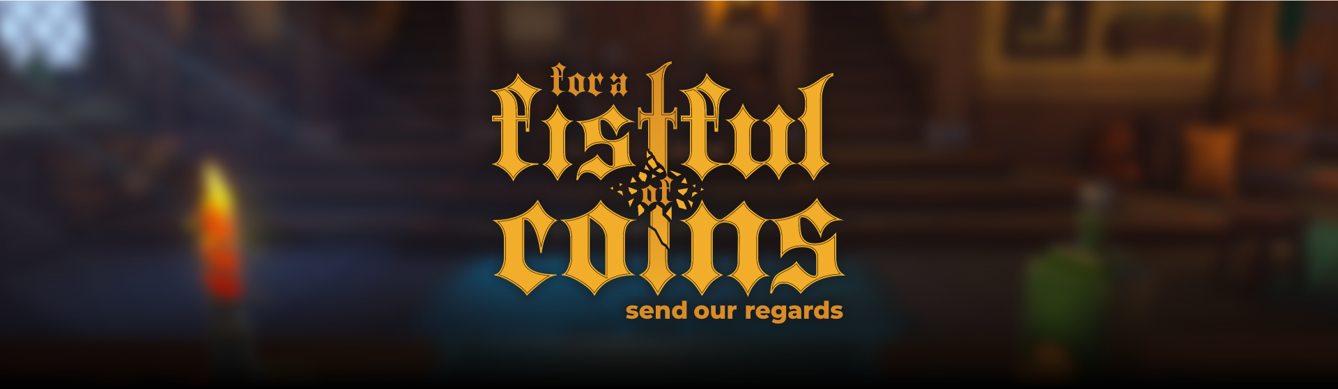 For a Fistful of Coins