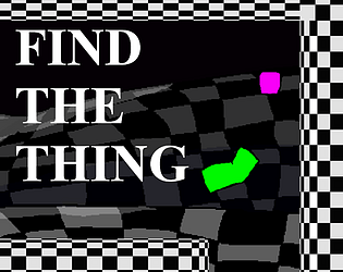 Find The Thing [Free] [Action] [Windows]