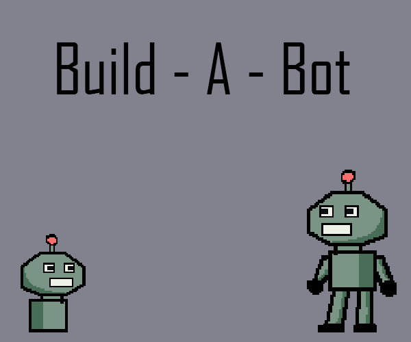 Build-A-Bot By MorganGorle