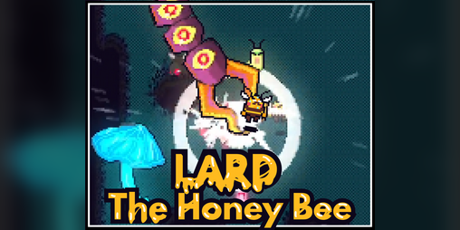 Cover image for Lard The Honey Bee