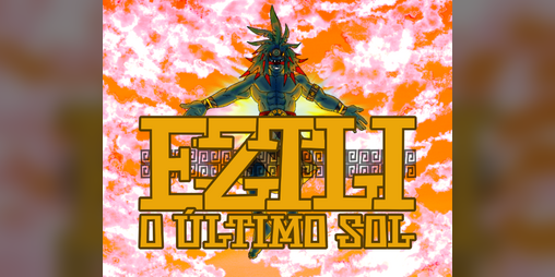 Cover image for Eztli: O Último Sol