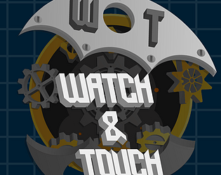 Watch and Touch