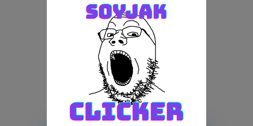Cover image for Soyjak Clicker