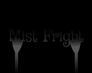 Mist Fright game screenshot