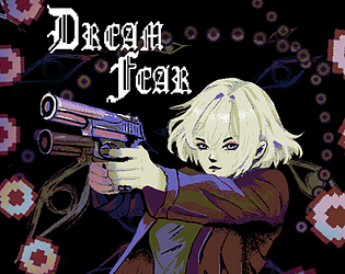 DREAMFEAR demo [Free] [Action] [Windows]