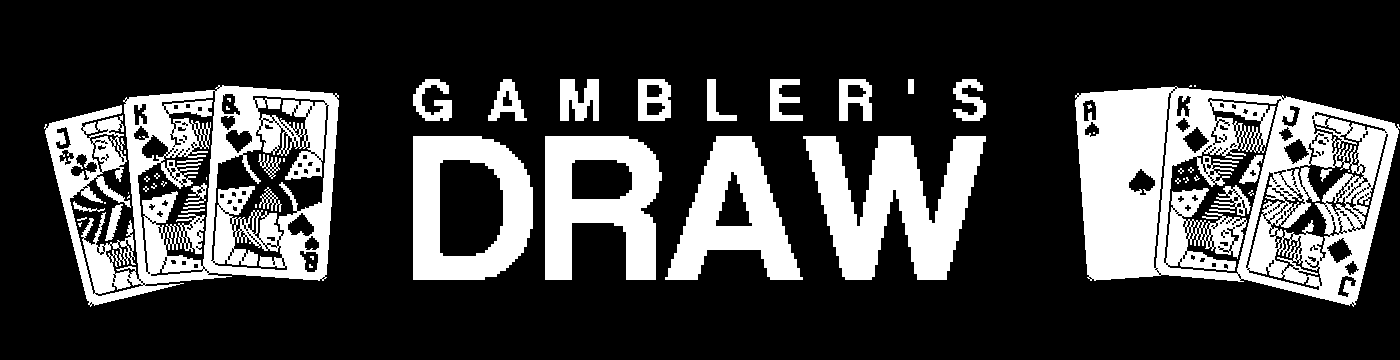 Gambler's Draw