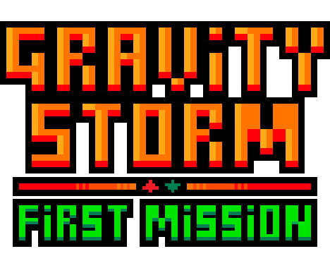 Gravity Storm: First Mission