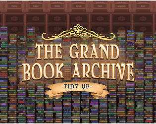 The Grand Book Archive: Tidy Up [Free] [Simulation] [Windows]