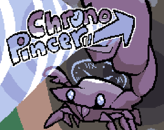 Chrono Pincer: Prelude